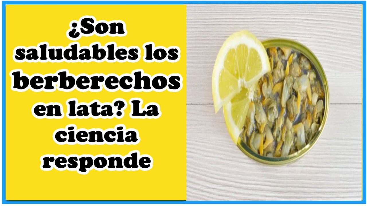beneficios de comer berberechos en lata