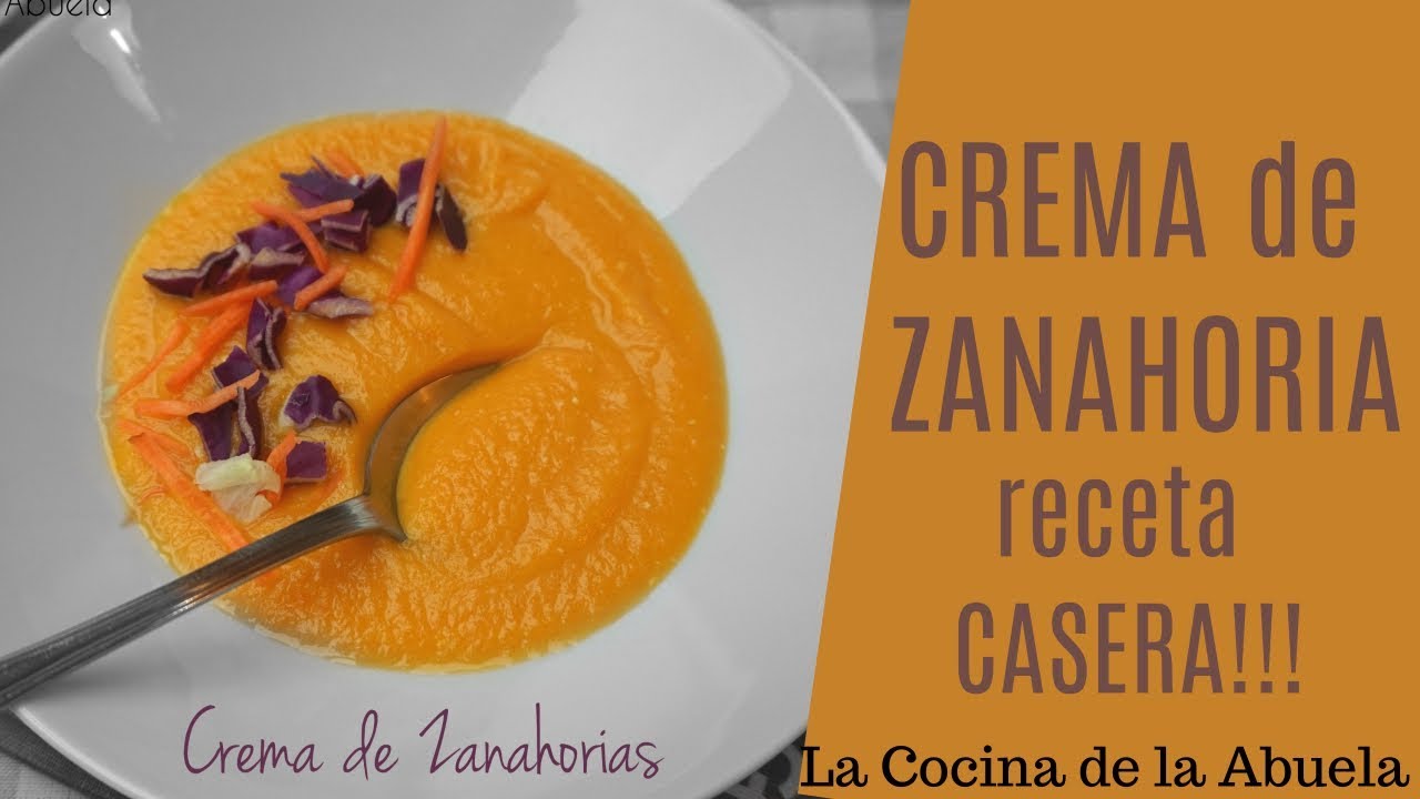 crema de zanahoria receta dela abuela