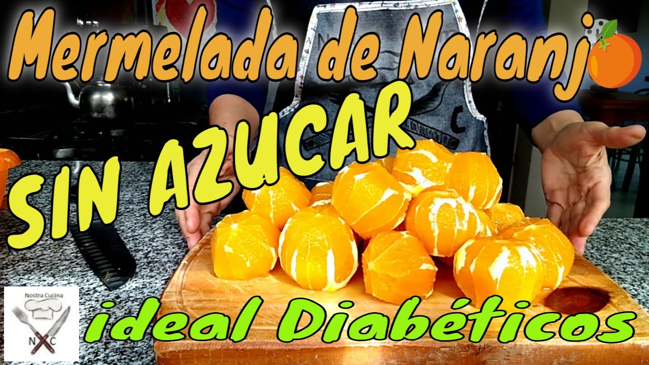 mermelada de naranja amarga sin azúcar