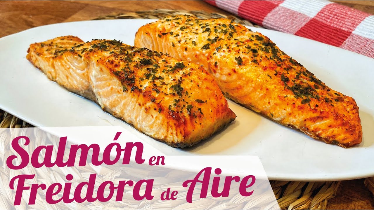 receta de salmon en freidora de aire