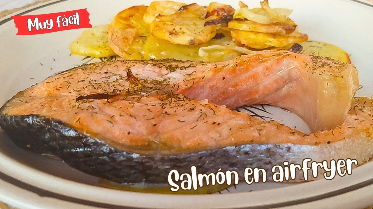 salmón con patatas en freidora de aire