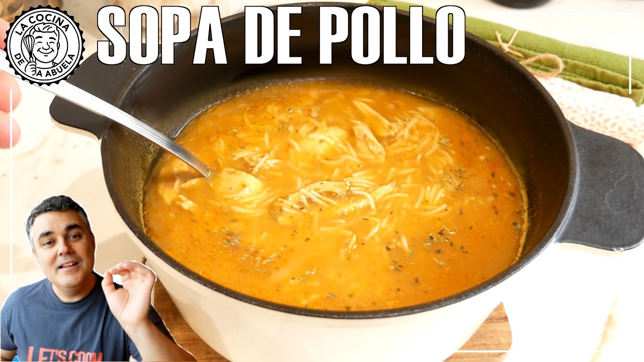 sopa de pollo de la abuela